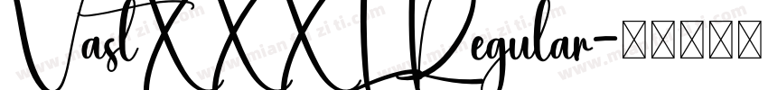 VastXXXL Regular字体转换